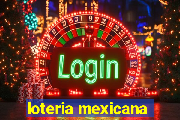 loteria mexicana